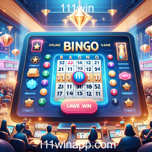 Descubra a Emoção do Bingo no 111win